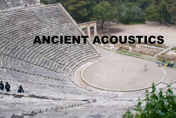 Ancient Acoustics – update