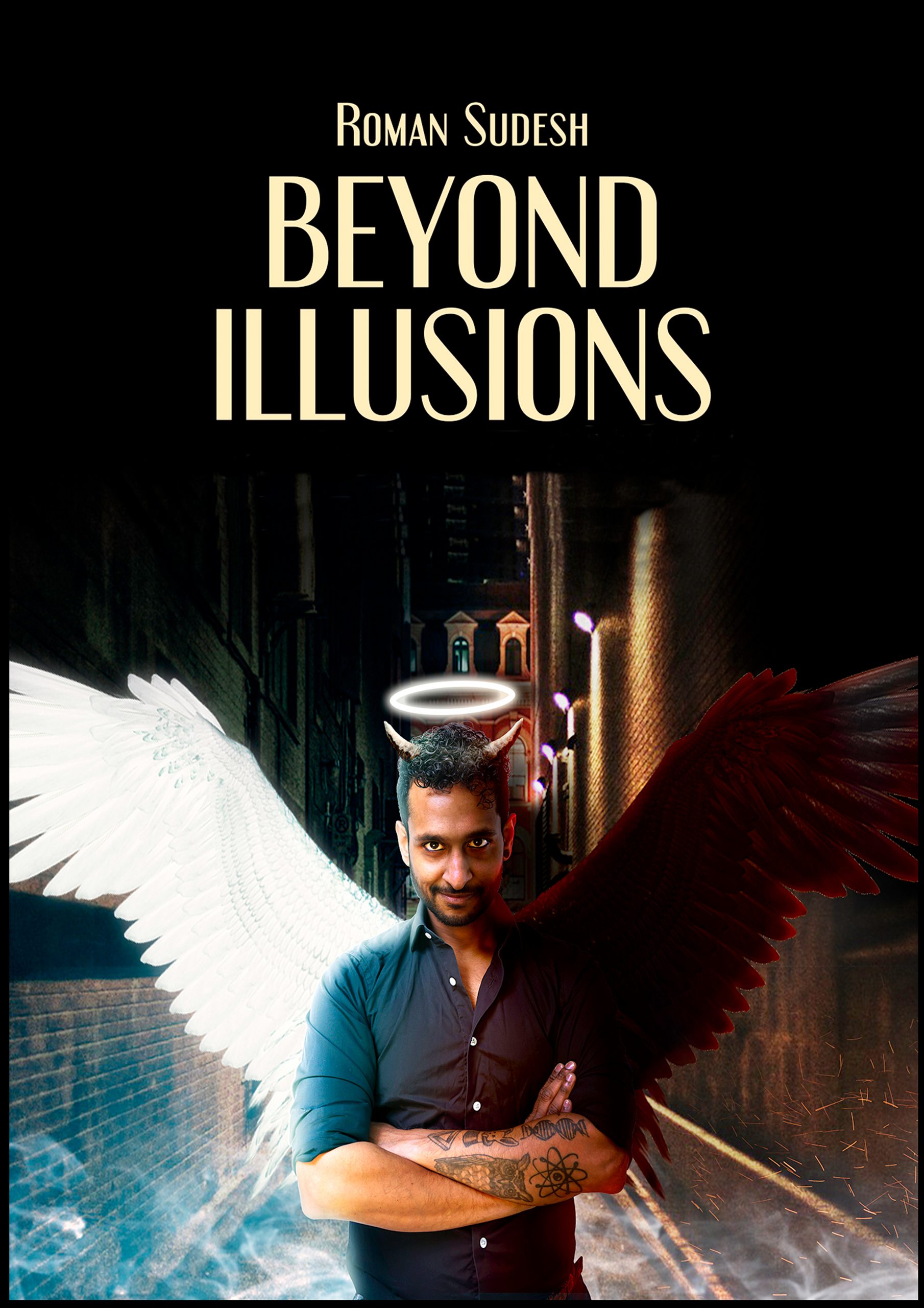 Roman Sudesh – Beyond Illusions
