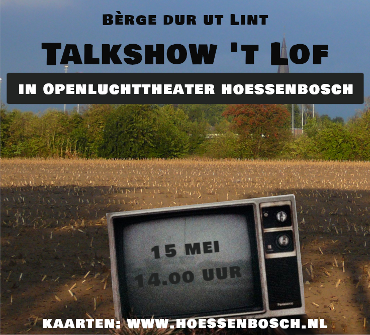 Talkshow ’t Lof door Bèrge dur ut Lint