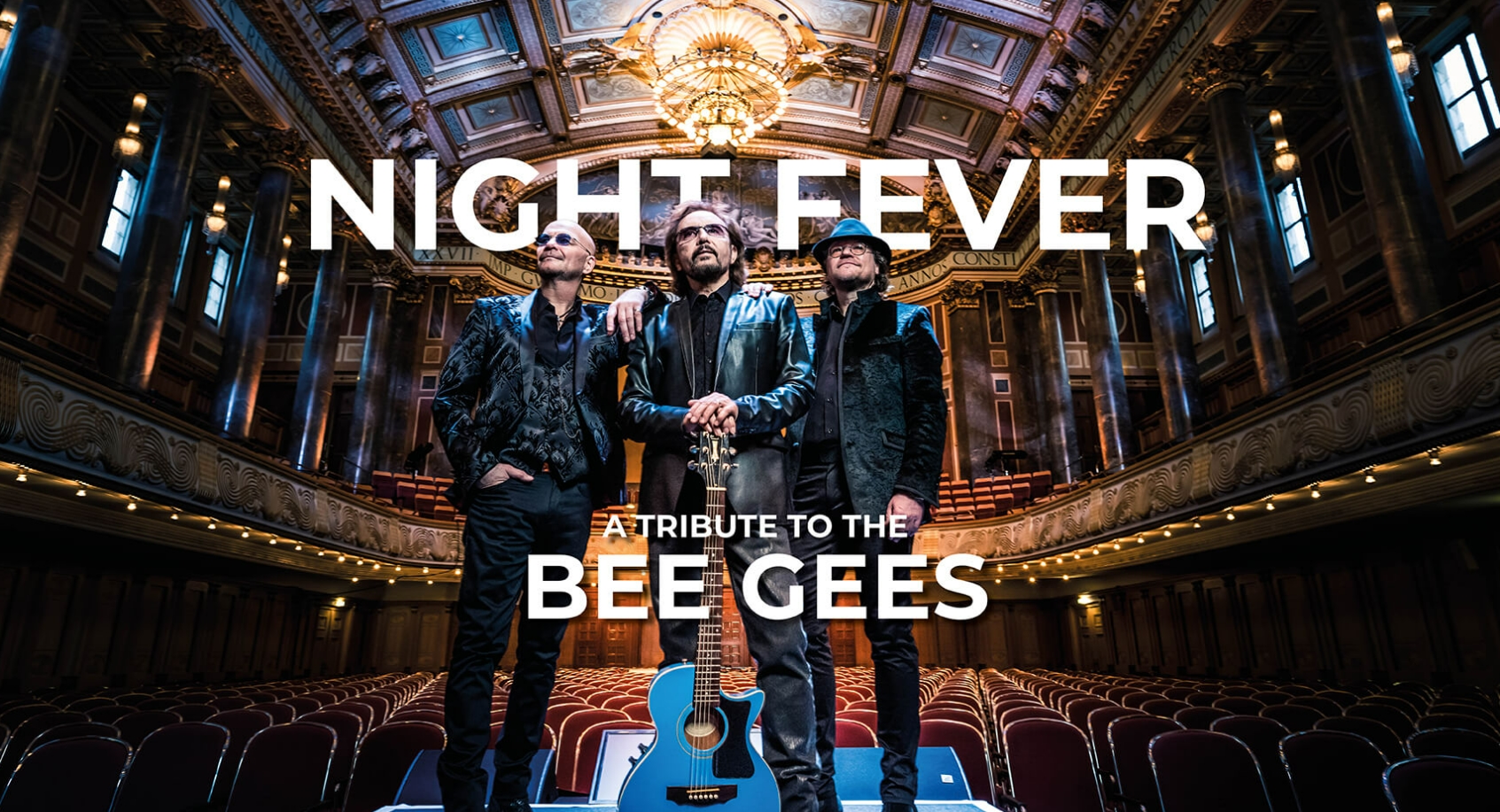 NIGHT FEVER: A TRIBUTE TO THE BEE GEES
