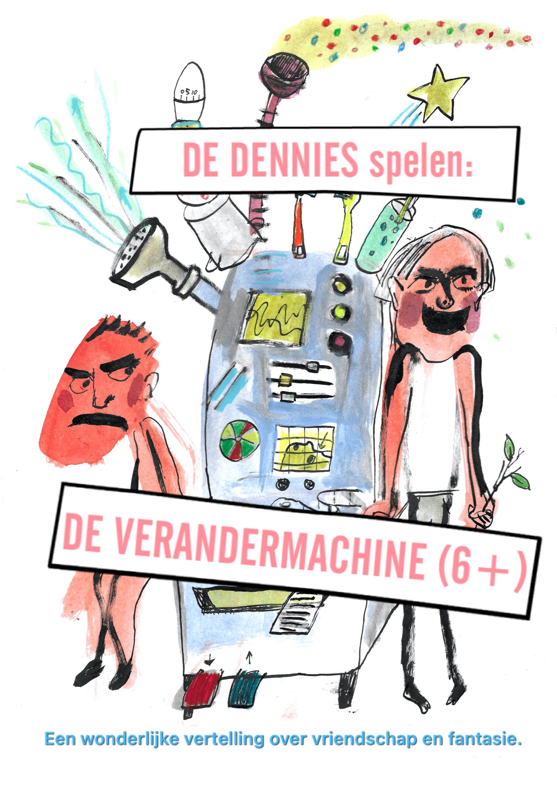 De Verandermachine (6+)